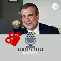 The Cameron Tousi Podcast