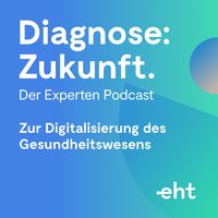 Diagnose: Zukunft - Der Experten Podcast