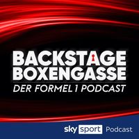 Backstage Boxengasse - Der Formel 1 Podcast von Sky