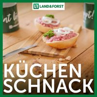 LAND & FORST-Küchenschnack
