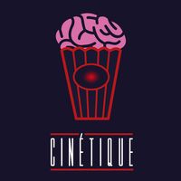 Cinétique · Le podcast cinéma et scepticisme
