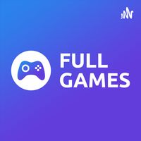 Full Games - Charlando sobre videojuegos