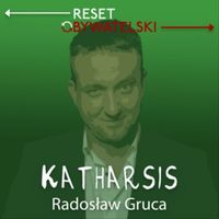 Katharsis - Radosław Gruca