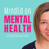 MindEd on Mental Health | CBT Podcast
