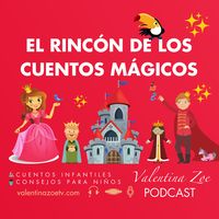 El Rincón de los Cuentos Mágicos | Valentina Zoe ????✨