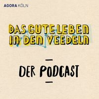 Das Gute Leben in den Veedeln - der Podcast
