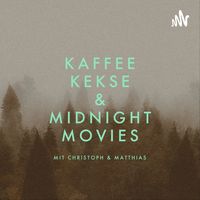 Kaffee, Kekse & Midnight Movies