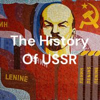 The History Of USSR
