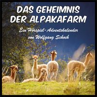 Das Geheimnis der Alpakafarm