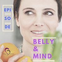 Belly & Mind - Die Anti-Diät