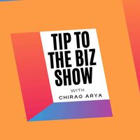 Tip to the Biz Show