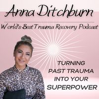 World's Best Trauma Recovery Podcast