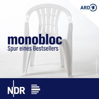 Monobloc. Auf der Spur von einer Milliarde Plastikstühlen