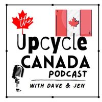 The UpCycle Canada Podcast