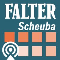 Scheuba fragt nach - FALTER Radio