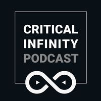 Critical Infinity Podcast - Kritisches Denken im Sprachnachrichten Dialog