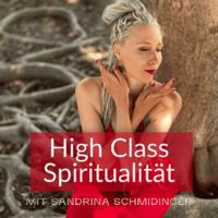 High Class Spiritualität