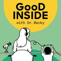Good Inside with Dr. Becky