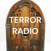 TERROR RADIO