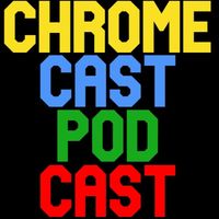 Chromecast Podcast