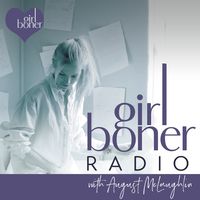 Girl Boner Radio: True Sex and Relationship Stories