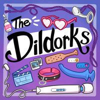 The Dildorks