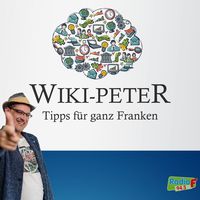 Wiki-Peter - Tipps für ganz Franken
