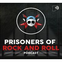 Prisoners of Rock and Roll
