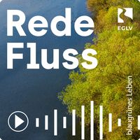 RedeFluss – blaugrünes Leben an Emscher und Lippe