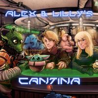 Alex and Lilly's Cantina- An Unofficial Star Wars Podcast