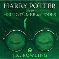 7 - Harry Potter und die Heiligtümer des Todes