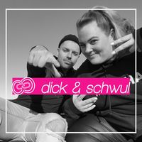 Dick&Schwul
