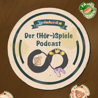 Spielunke - Der (Hör-)Spiele-Podcast