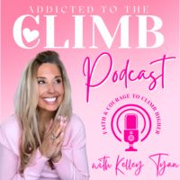 Addicted To The Climb podcast with Kelley Tyan
