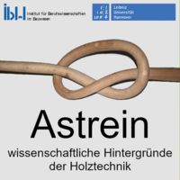 Astrein – der Podcast über die wissenschaftlichen Hintergründe der Holztechnik - SoSe 22