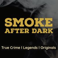 Smoke After Dark