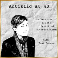 Autistic at 40