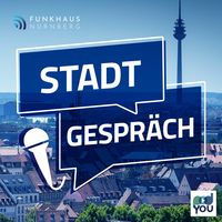Stadt-Gespräch | Der Podcast für Nürnberg