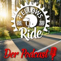 Fellows Ride - Der Podcast