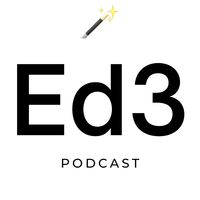 Ed3 Podcast