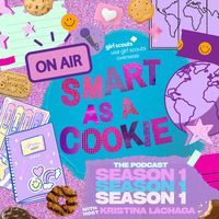 Smart As A Cookie: The Podcast