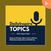 DailyInspire Topics - Hindi Podcast