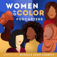 Women of Color Podcasters