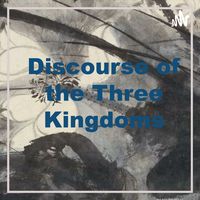 Three Kingdoms Discourse