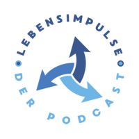 Lebensimpulse - der Podcast