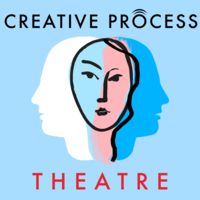 Theatre · The Creative Process: Acting, Directing, Writing & Behind the Scenes Conversations