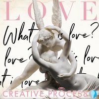LOVE - What is love? Relationships, Personal Stories, Love Life, Sex, Dating, The Creative Process