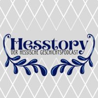 Hesstory - Der hessische Geschichtspodcast