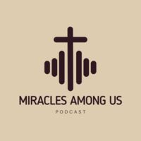 Miracles Among Us