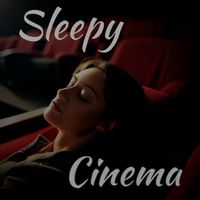 Sleepy Cinema